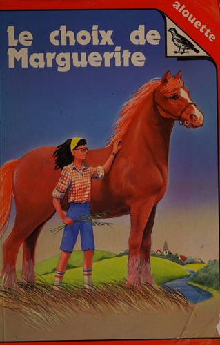 Cover for Le choix de Marguerite