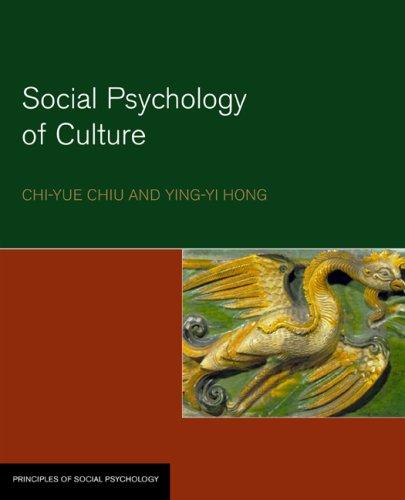 Cover for The Social Psychology of Culture (Principles of Social Psychology)