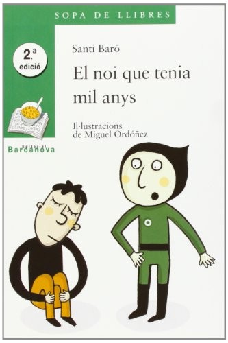 Cover for El noi que tenia mil anys / The Boy Who Had a Thousand Years