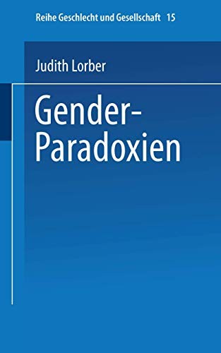 Cover for Gender-Paradoxien : Aus dem Englischen übersetzt von Hella Beister Redaktion und Einleitung zur deutschen Ausgabe