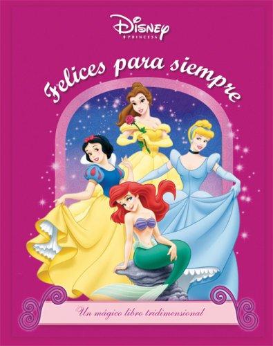 Cover for Disney princesas: Felices para siempre: Disney Princesses