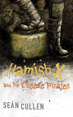 Cover for Hamish X and the Cheese Pirates of the Arctic