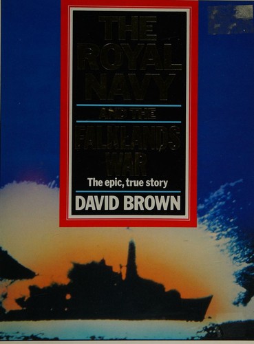 Cover for The Royal Navy and the Falklands war.