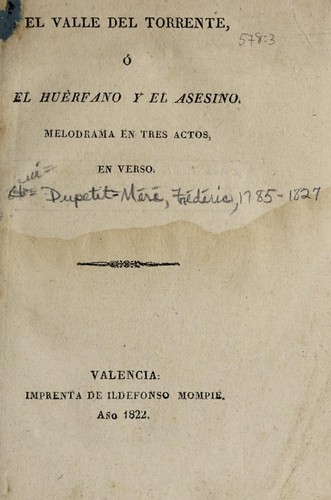 Cover for El valle del torrente ó el huérfano y el asesino