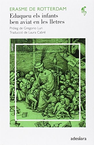 Cover for Eduqueu els infants ben aviat en les lletres
