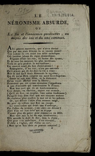 Cover for Le ne ronisme absurde, ou, La foi et l'innocence perse cute es, au me pris des lois et du sens commun