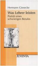 Cover for Was Lehrer leisten. Porträt eines schwierigen Berufes.