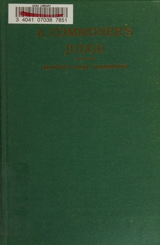 Cover for A Commoner's Judge The Life & Times of Charles P. Daly
