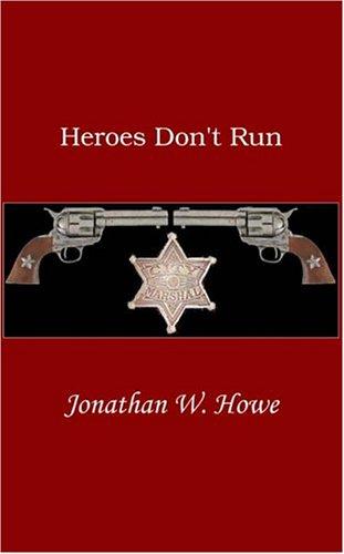 Cover for Heroes Don't Run