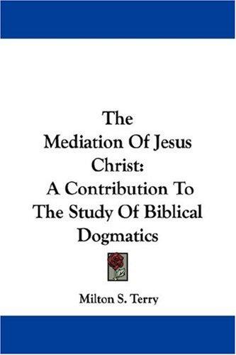 Cover for The Mediation Of Jesus Christ