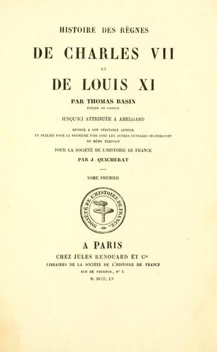 Cover for Histoire des r©Łegnes de Charles VII et de Louis XI