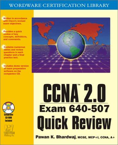 Cover for CCNA 2.0 Exam 640-507 Quick Review (With CD-ROM)