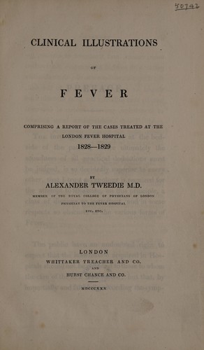 Cover for Clinical illustrations of fever. Comprising a report of the cases treated at the London Fever Hospital, 1828-1829