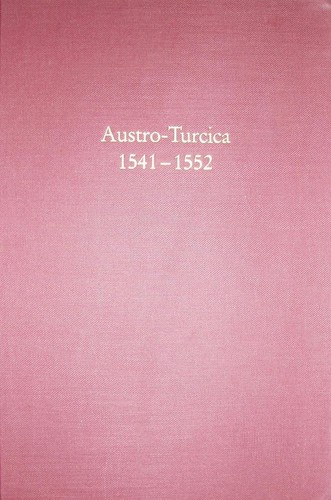 Cover for Austro-Turcica 1541-1552