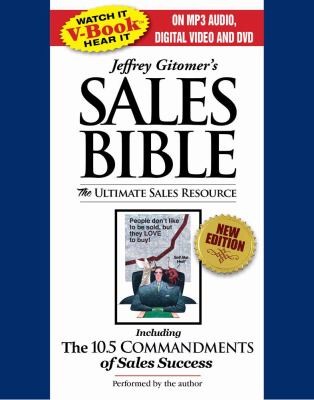 Cover for Jeffrey Gitomers Sales Bible The Ultimate Sales Resource Including The 105 Commandments Of Sales Success