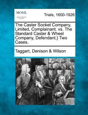 Cover for Caster Socket Company Limited Complainant Vs The Standard Caster Wheel