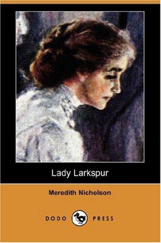 Cover for Lady Larkspur (Dodo Press)