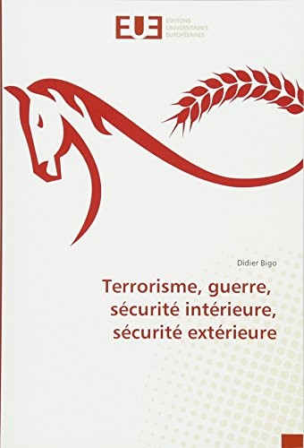 Cover for Terrorisme, guerre, sécurité intérieure, sécurité extérieure