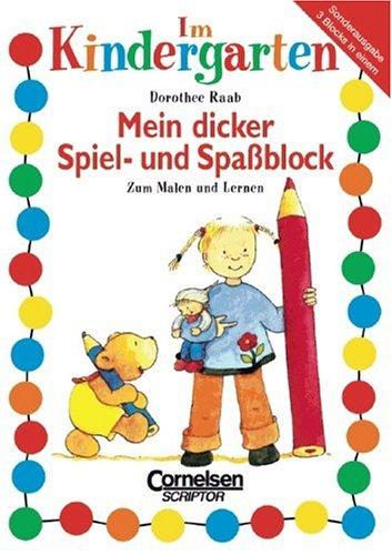 Cover for Im Kindergarten, Mein dicker Spiel- und Spaßblock