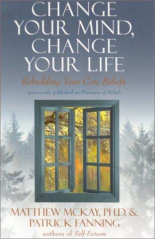 Cover for Change Your Mind, Change Your Life