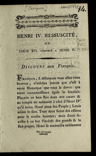Cover for Henri IV ressuscite , ou, Louis XVI compare  a Henri IV