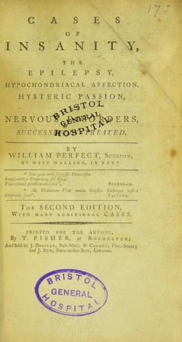 Cover for Cases of insanity, the epilepsy, hypochondriacal affection, hysteric passion, and nervous disorders, successfully treated