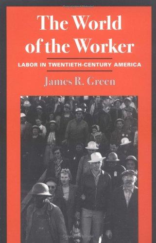Cover for The world of the worker