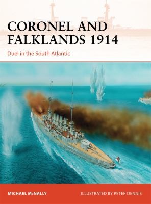 Cover for Coronel And Falklands 1914 Duel In The South Atlantic