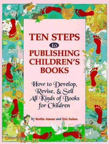 Cover for Ten steps to publishing children's books