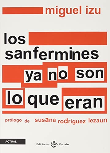 Cover for Los sanfermines ya no son lo que eran