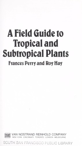 Cover for A Field Guide to Tropical and Subtropical Plants