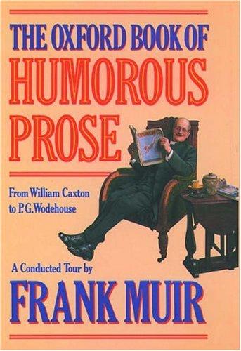 Cover for The Oxford book of humorous prose