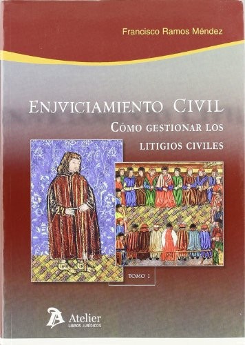 Cover for Enjuiciamiento civil. 2 vols. Cómo gestionar los juicios civiles.