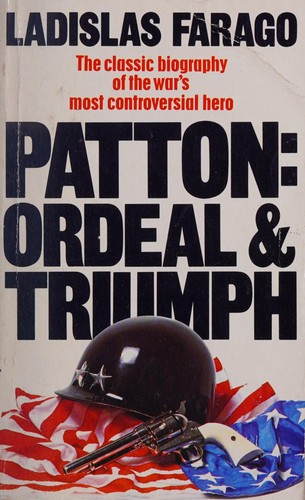 Cover for Patton: ordeal and triumph
