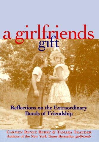 Cover for A Girlfriends Gift