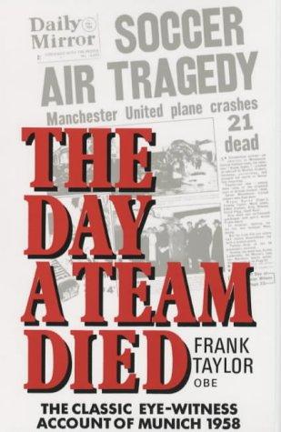 Cover for The Day a Team Died