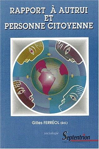 Cover for Rapport à autrui et personne citoyenne