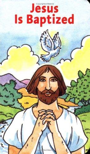 Cover for Jesus is Baptized (Favorite Stories about Jesus Books)