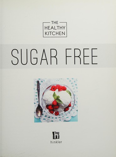 Cover for The Healthy Kitchen