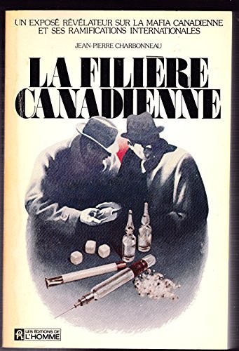 Cover for La filière canadienne
