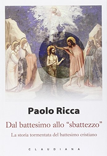 Cover for Dal battesimo allo "sbattezzo"