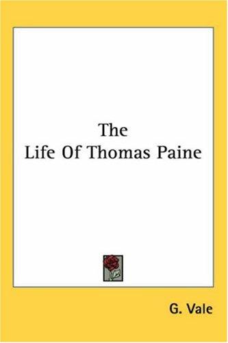 Cover for The Life Of Thomas Paine