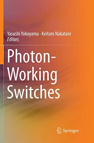 Cover for Photon-Working Switches