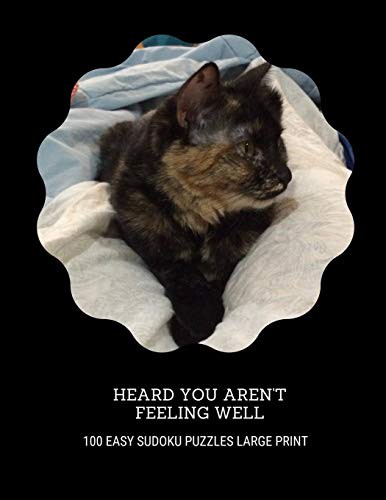 Cover for Heard You Aren't Feeling Well