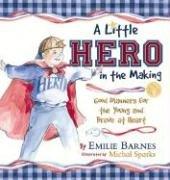 Cover for A Little Hero in the Making