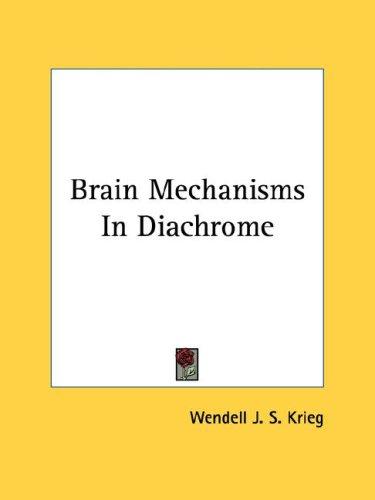 Cover for Brain Mechanisms In Diachrome