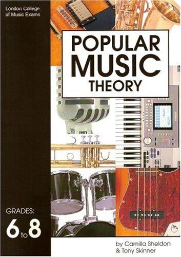 Cover for Popular Music Theory Grade 6 to 8 Advanced (Popular Music Theory)