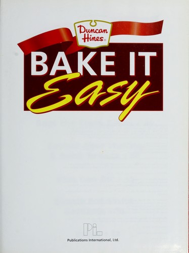 Cover for Duncan Hines bake it easy.