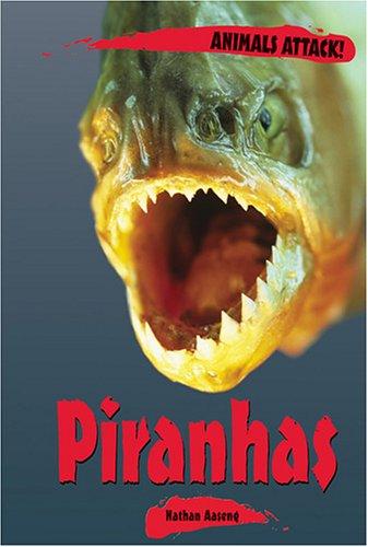 Cover for Animals ATTACK! - Piranhas (Animals ATTACK!)