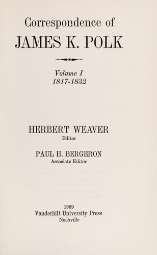 Cover for Correspondence of James K. Polk, January-August 1844 (Correspondence of James K Polk)